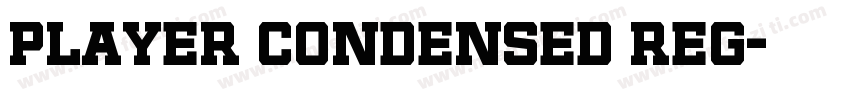Player Condensed Reg字体转换
